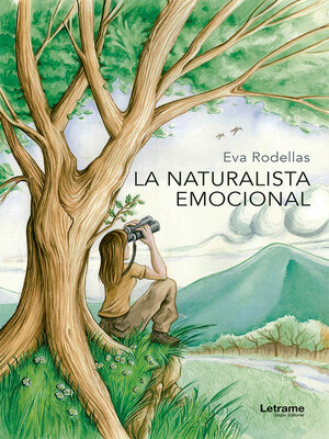 cover image of La naturalista emocional